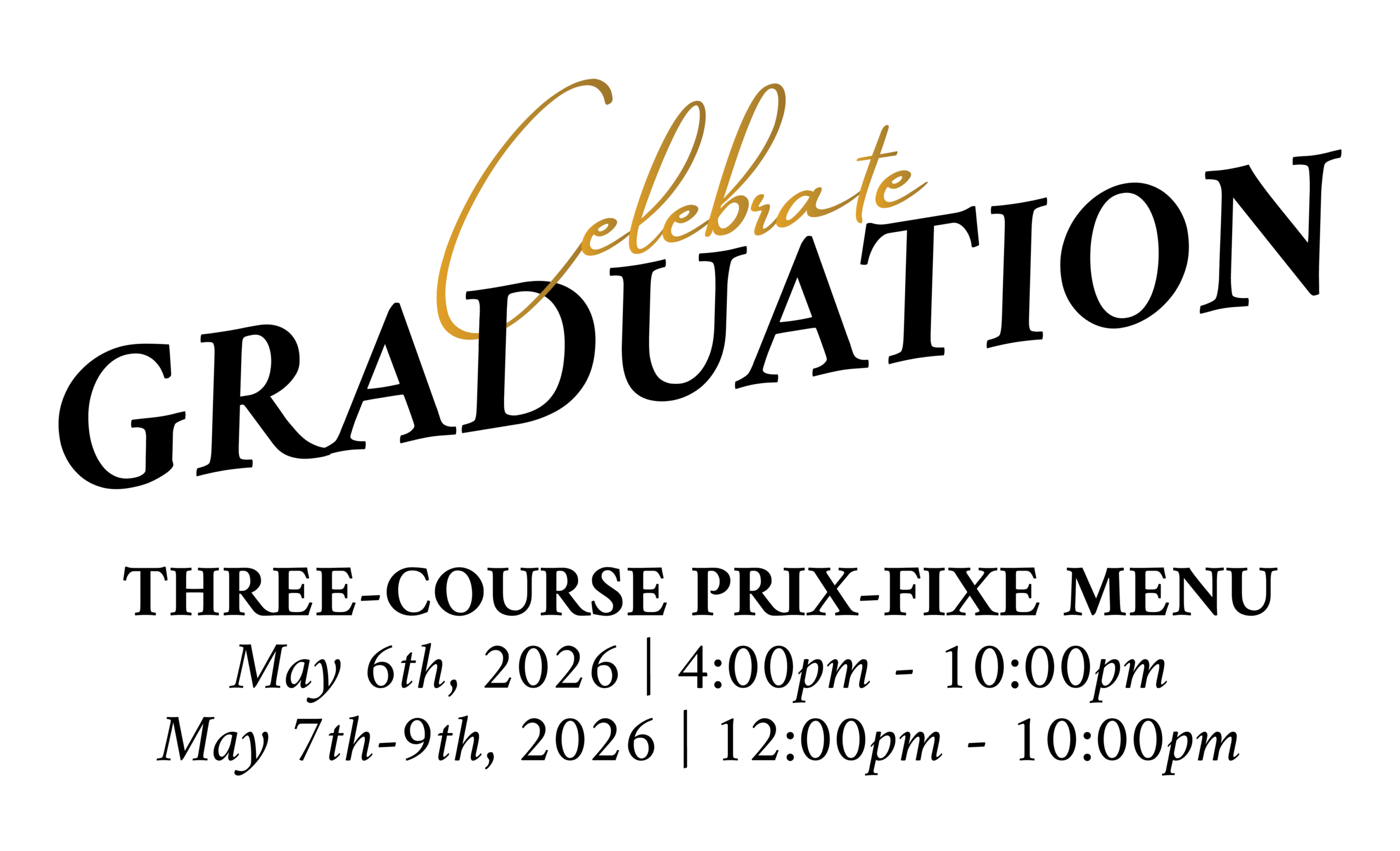 Celebrate TAMU Graduation at Casa Mangiare in College Station, Tx. A special menu available May 6th to 9th, 2026.